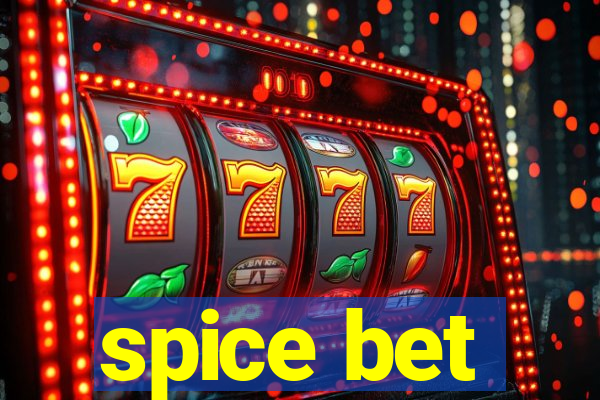 spice bet